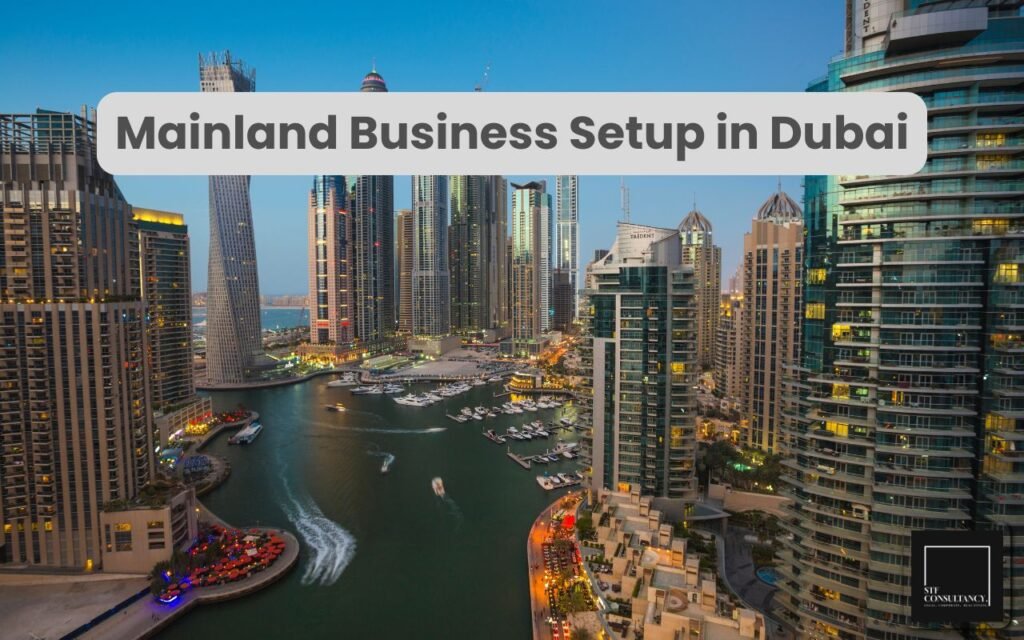 Understanding Mainland Business Setup in Dubai