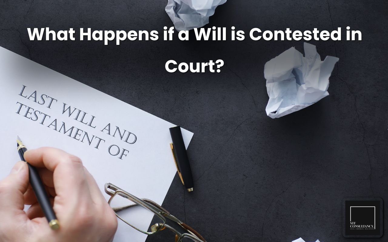 What Happens if a Will is Contested in Court